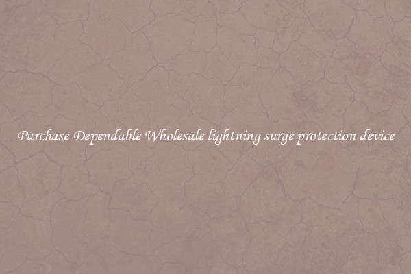 Purchase Dependable Wholesale lightning surge protection device