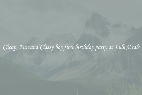 Cheap, Fun and Classy boy first birthday party at Bulk Deals
